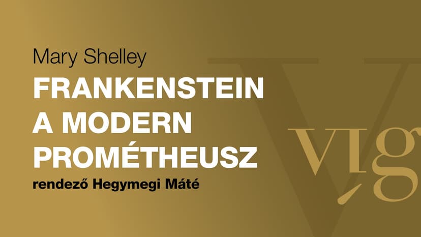 Frankenstein – The Modern Prometheus